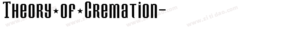 Theory of Cremation字体转换